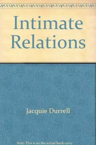 Imagen de archivo de Intimate Relations a la venta por ThriftBooks-Dallas