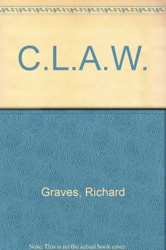 Stock image for C. L. A. W. for sale by Celt Books