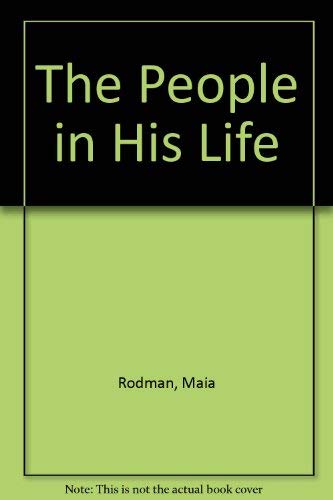 9780812880656: The People in His Life