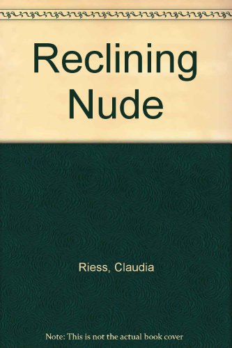 Imagen de archivo de Reclining Nude a la venta por Colorado's Used Book Store