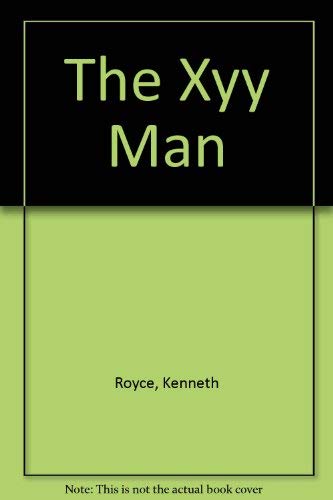 Stock image for The Xyy Man for sale by Montclair Book Center