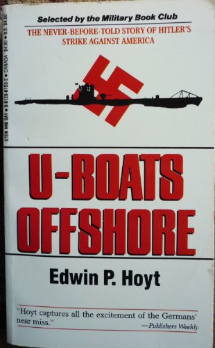 Stock image for U-Boats Offshore for sale by Once Upon A Time Books