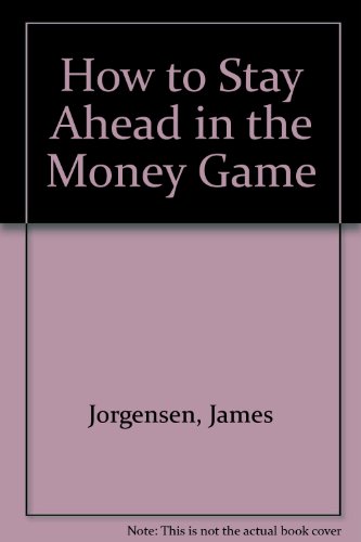 9780812881943: How to Stay Ahead Money Game