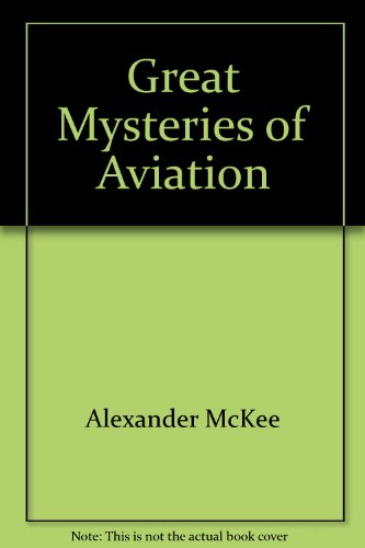 9780812882056: Great Mysteries of Aviation