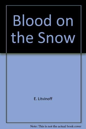 9780812882117: Title: Blood on the Snow