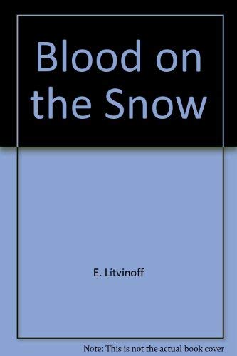 9780812882117: Blood on the Snow