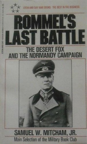 Imagen de archivo de Rommel's Last Battle: The Desert Fox and the Normady Campaign a la venta por Redux Books