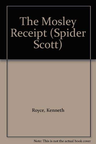 Beispielbild fr The Mosley Receipt (Spider Scott) zum Verkauf von Cathy's Half Price Books