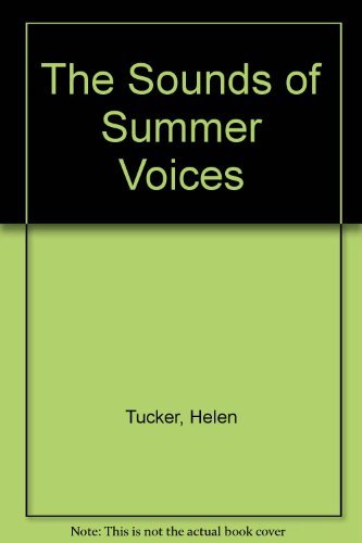 Imagen de archivo de The Sound of Summer Voices a la venta por ThriftBooks-Atlanta