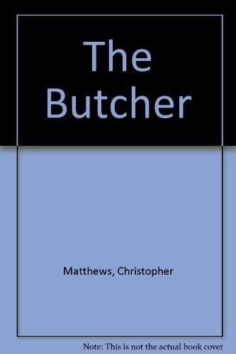 Stock image for The Butcher for sale by HPB-Ruby