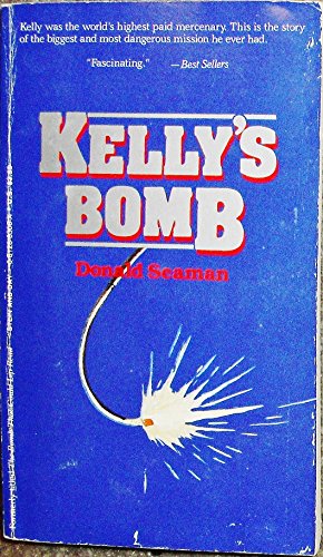 Imagen de archivo de Kelly's Bomb (Stein and Day Fiction) a la venta por Cathy's Half Price Books