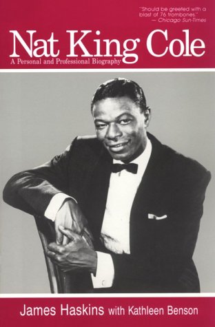 9780812885224: Nat King Cole: A Personal and Professional Biography