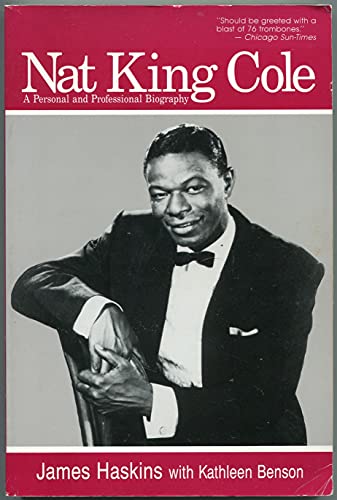 Stock image for NAT KING COLE a Personal and Professional Biography for sale by Gian Luigi Fine Books