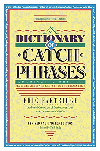 Beispielbild fr Dictionary of Catch Phrases zum Verkauf von HPB-Emerald