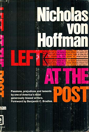 Left At The Post (9780812901429) by Von Hoffman, Nicholas