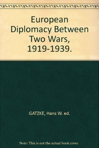 9780812901986: Title: European diplomacy between two wars 19191939 Moder