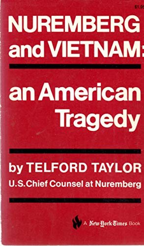 Imagen de archivo de Nuremberg and Vietnam: An American Tragedy a la venta por Better World Books: West