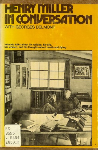 Stock image for Henry Miller in conversation with Georges Belmont for sale by Chaparral Books