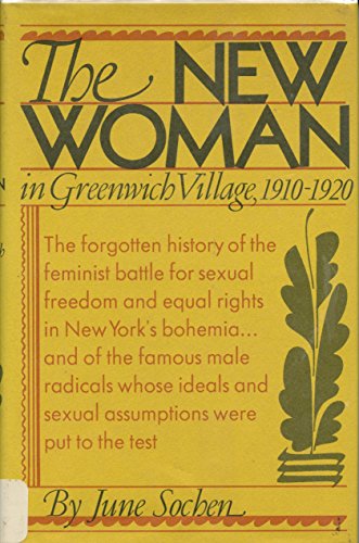 9780812902570: The new woman; feminism in Greenwich Village, 1910-1920