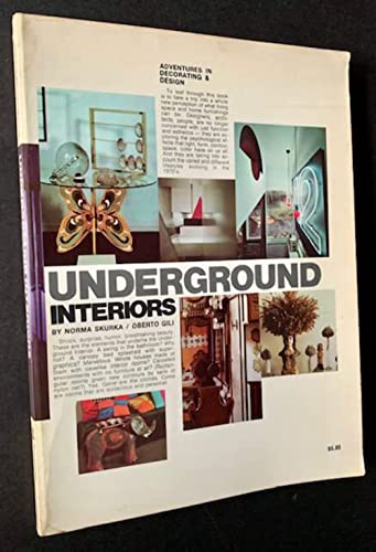 9780812902938: Underground Interiors, Decorating for Alternate Life Styles