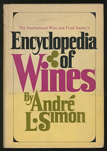 9780812903034: The International Wine and Food Society's Encyclopedia of Wines