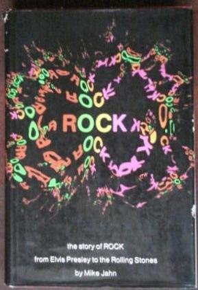 Stock image for Rock From Elvis Presley to the Rolling Stones for sale by BookHolders