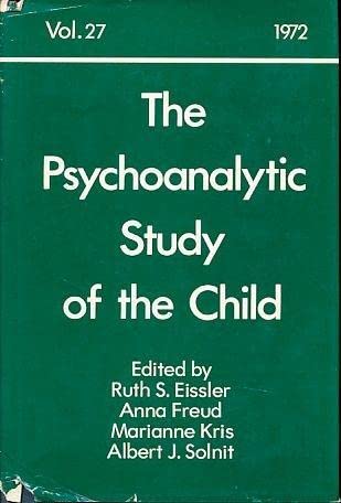 Imagen de archivo de Psychoanalytic Study of the Child Volume 27 a la venta por Wonder Book