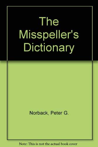 9780812903270: The Misspeller's Dictionary