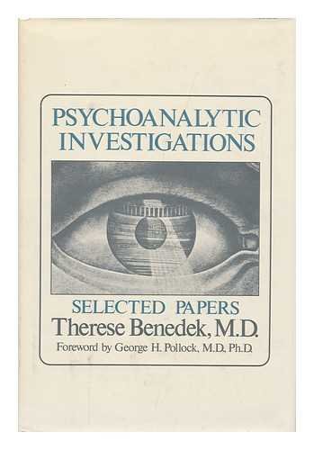 Beispielbild fr Psychoanalytic Investigations : Selected Papers zum Verkauf von Better World Books