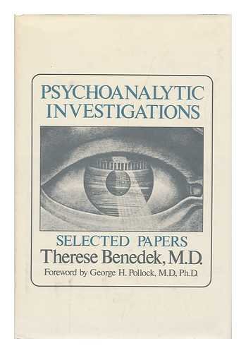 Stock image for Psychoanalytic Investigations: Selected Papers for sale by Open Books