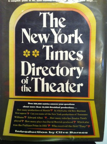 Imagen de archivo de The New York times directory of the theater a la venta por SecondSale