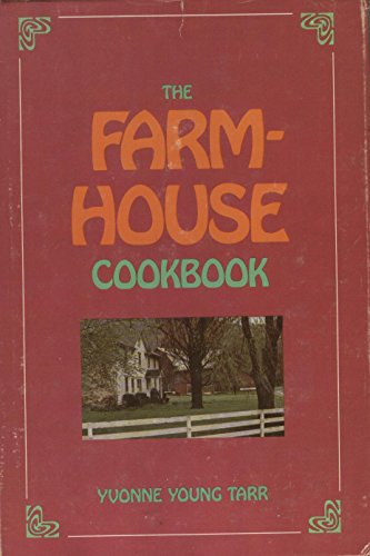 Beispielbild fr The Farmhouse Cookbook zum Verkauf von Wonder Book