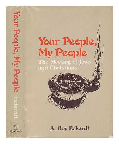Beispielbild fr Your people, my people: The meeting of Jews and Christians zum Verkauf von Wonder Book