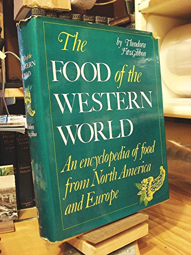 Imagen de archivo de The Food of the Western World a la venta por Better World Books