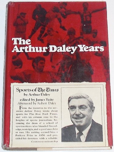 Sports of the Times The Arthur Daley Years