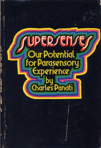 Beispielbild fr Supersenses : Our Potential for Parasensory Experience zum Verkauf von Better World Books