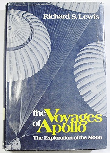 Beispielbild fr Voyages of Apollo : The Exploration of the Moon zum Verkauf von Better World Books