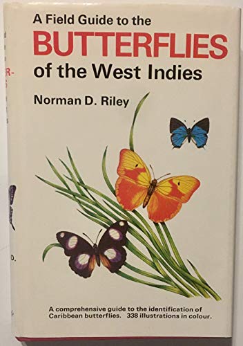 9780812905540: A field guide to the butterflies of the West Indies (Quadrangle field guide series)