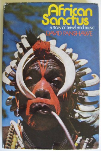 9780812905601: AFRICAN SANCTUS - A STORY OF TRAVEL AND MUSIC