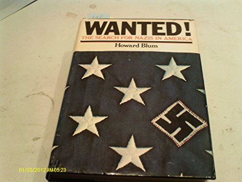 Imagen de archivo de Wanted!: The Search for Nazis in America a la venta por ThriftBooks-Atlanta