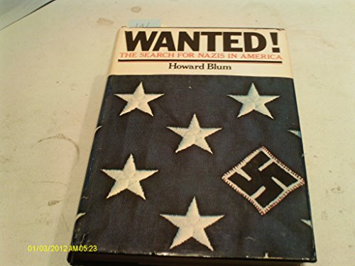 Stock image for Wanted!: The Search for Nazis in America for sale by Hawking Books