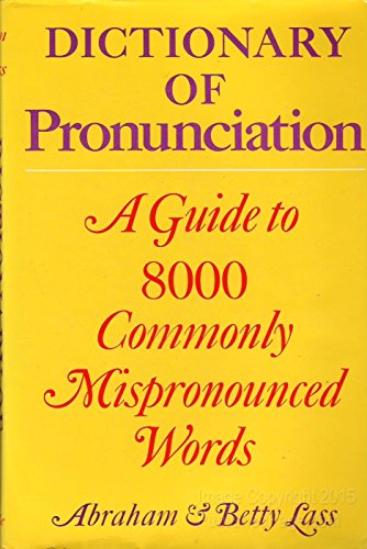 Imagen de archivo de Dictionary of Pronunciation a la venta por The Yard Sale Store