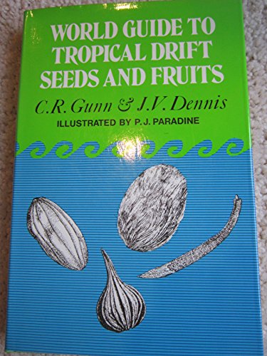 World Guide To Tropical Drift Seeds And Fruits.