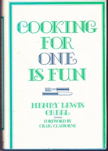 Beispielbild fr Cooking for One Is Fun zum Verkauf von Gulf Coast Books