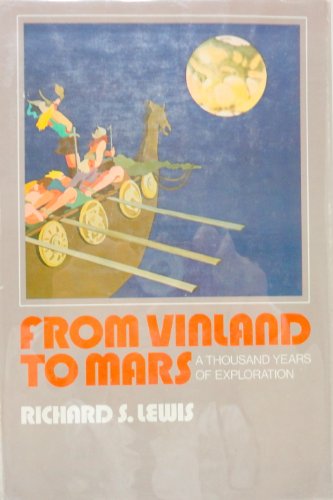 Beispielbild fr From Vinland to Mars: A Thousand Years of Exploration zum Verkauf von Redux Books