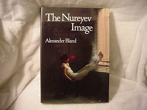 Imagen de archivo de The Nureyev Image a la venta por Better World Books: West