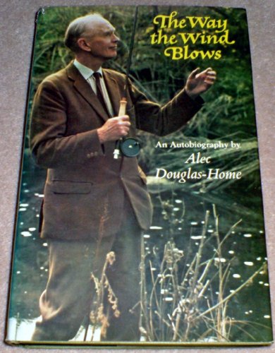 Stock image for The Way The Wind Blows: An Autobiography for sale by Goldstone Books