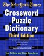 Beispielbild fr The New York Times Crossword Puzzle Dictionary zum Verkauf von Better World Books