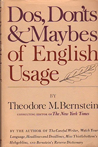 Beispielbild fr Do's, Don'ts, and Maybes of English Usage zum Verkauf von Better World Books