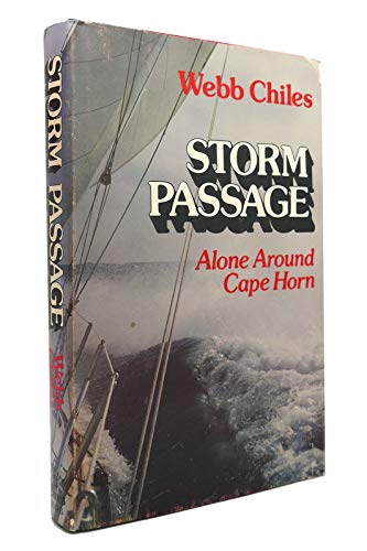 9780812907032: Storm Passage: Alone Around Cape Horn